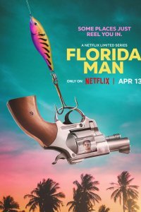 Постер к сериалу "Человек из Флориды"