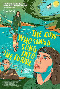 Постер к фильму "Корова, которая пела песню в будущее"